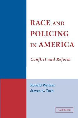 Race and Policing in America(English, Paperback, Weitzer Ronald)