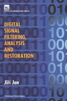 Digital Signal Filtering, Analysis and Restoration(English, Hardcover, Jan Jiri)