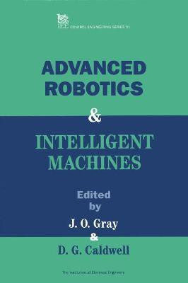 Advanced Robotics and Intelligent Machines(English, Hardcover, unknown)