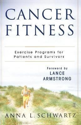 Cancer Fitness(English, Paperback, Schwartz Anna L.)