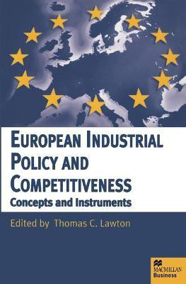 European Industrial Policy and Competitiveness(English, Paperback, Lawton Thomas)