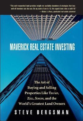 Maverick Real Estate Investing(English, Hardcover, Bergsman Steve)