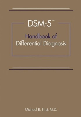 DSM-5 (R) Handbook of Differential Diagnosis(English, Paperback, First Michael B.)