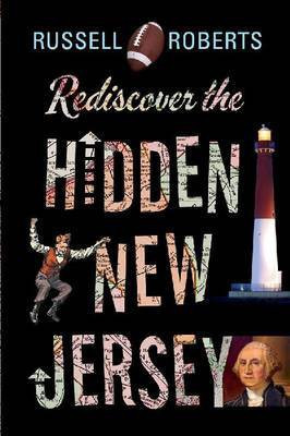 Rediscover the Hidden New Jersey(English, Electronic book text, Roberts Russell)