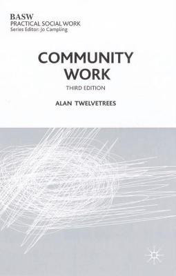 Community Work(English, Paperback, Twelvetrees Alan C.)