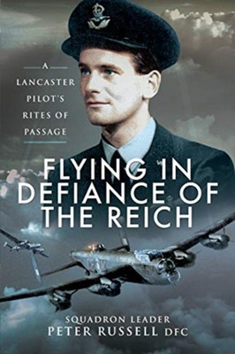 Flying in Defiance of the Reich(English, Paperback, Russell Peter)