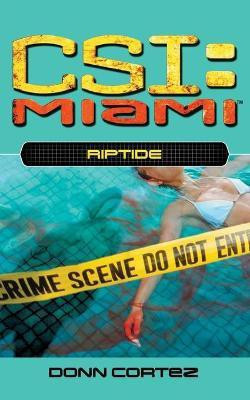 Riptide(English, Paperback, Cortez Donn)