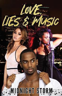 Love, Lies and Music(English, Paperback, Storm Midnight)