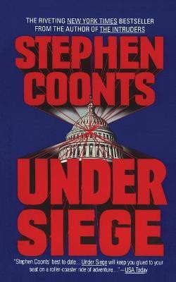Under Siege(English, Paperback, Coonts Stephen)