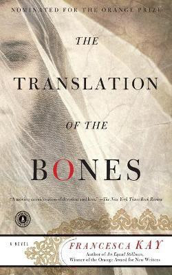 Translation of the Bones(English, Paperback, Kay Francesca)