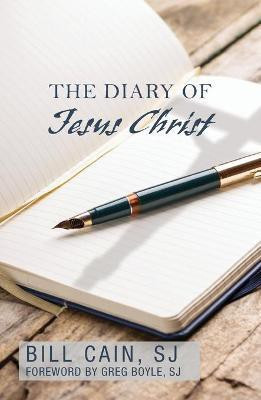 The Diary of Jesus Christ(English, Paperback, Cain Bill)