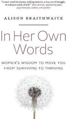 In Her Own Words(English, Paperback, Braithwaite Alison)