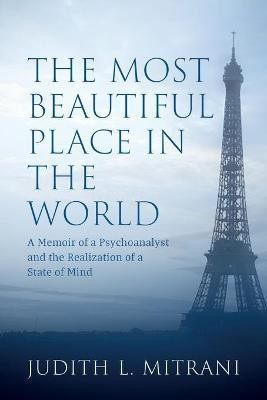 The Most Beautiful Place in the World(English, Paperback, Mitrani Judith L)