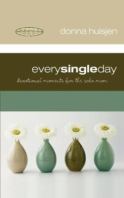 Every Single Day(English, Paperback, Huisjen Donna)