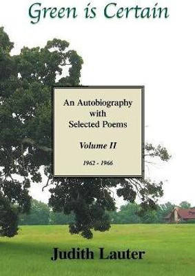 Green Is Certain(English, Paperback, Lauter Judith)