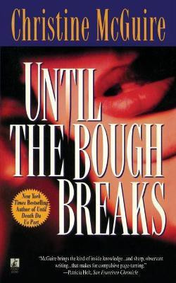 Until the Bough Breaks(English, Paperback, McGuire Christine)