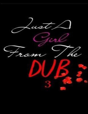 A Girl From The Dub 3(English, Paperback, Mitchell Ebony)