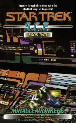Miracle Workers, S.C.E. Book Two(English, Paperback, DeCandido Keith R a)