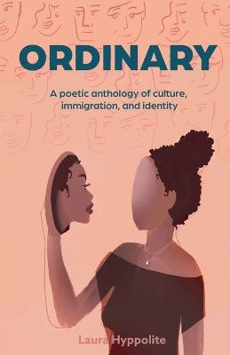 Ordinary(English, Paperback, Hyppolite Laura)