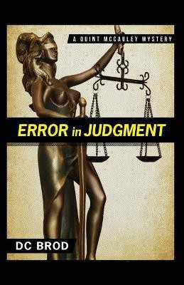 Error in Judgment(English, Paperback, Brod DC)