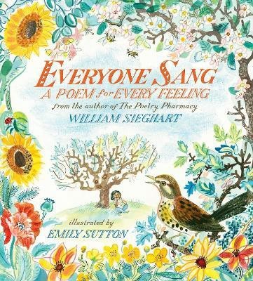 Everyone Sang: A Poem for Every Feeling(English, Hardcover, unknown)