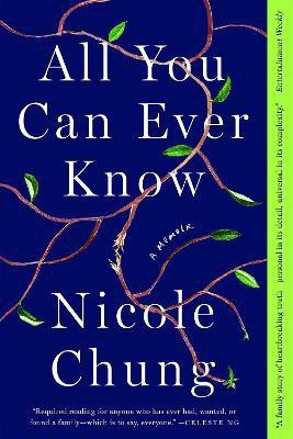 All You Can Ever Know(English, Paperback, Chung Nicole)