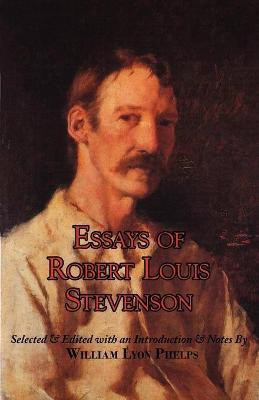 Essays of Robert Louis Stevenson(English, Paperback, Stevenson Robert Louis)