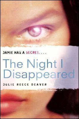 The Night I Disappeared(English, Paperback, Deaver Julie Reece)