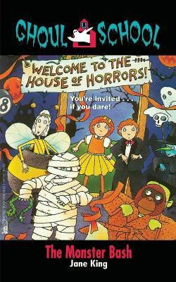 The Monster Bash: Volume 3(English, Paperback, King Jane)