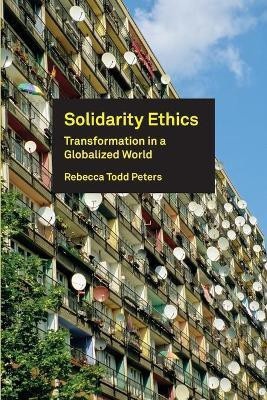 Solidarity Ethics(English, Paperback, Peters Rebecca Todd)