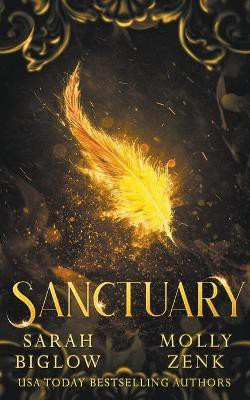 Sanctuary (A Dystopian Shifter Fantasy)(English, Paperback, Biglow Sarah)