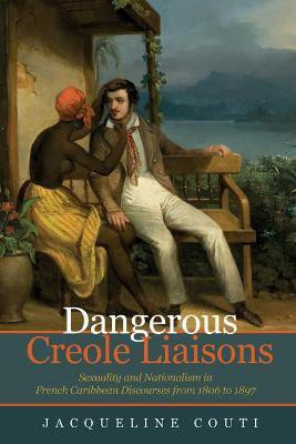 Dangerous Creole Liaisons(English, Paperback, Couti Jacqueline)