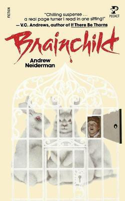 Brain Child(English, Paperback, Neiderman Andrew)