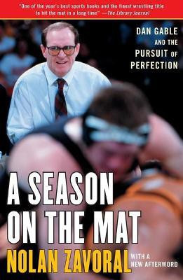 A Season on the Mat(English, Paperback, Zavoral Nolan)