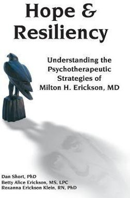 Hope & Resiliency(English, Paperback, Short Dan PhD)
