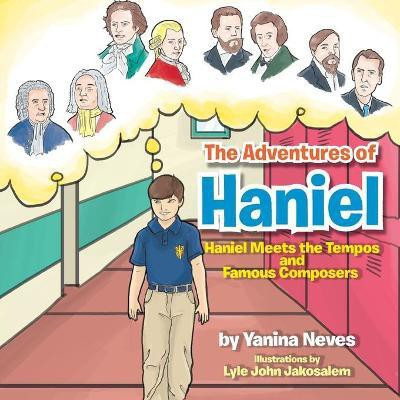 The Adventures of Haniel(English, Paperback, Neves Yanina)