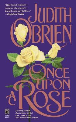 Once Upon a Rose(English, Paperback, O'Brien Judith)