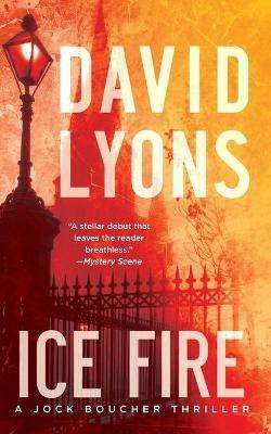 Ice Fire(English, Paperback, Lyons David)