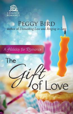 The Gift of Love(English, Paperback, Bird Peggy)
