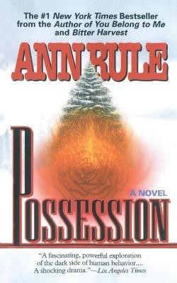 Possession(English, Paperback, Rule Ann)