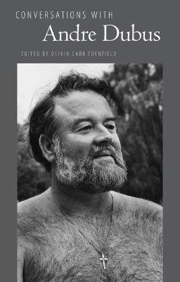 Conversations with Andre Dubus(English, Paperback, unknown)