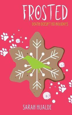 Frosted(English, Paperback, Hualde Sarah)