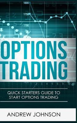 Options Trading - Hardcover Version(English, Hardcover, Johnson Andrew)