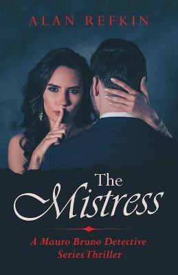 The Mistress(English, Paperback, Refkin Alan)