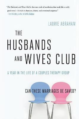 The Husbands and Wives Club(English, Paperback, Abraham Laurie)
