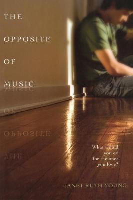 The Opposite of Music(English, Paperback, Young Janet Ruth)