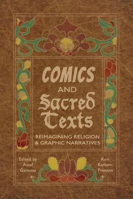 Comics and Sacred Texts(English, Hardcover, unknown)