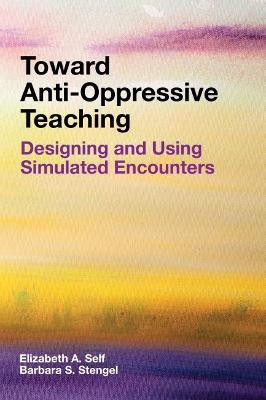 Toward Anti-Oppressive Teaching(English, Paperback, Self Elizabeth A.)