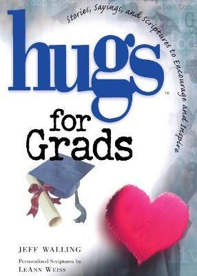 Hugs for Grads(English, Paperback, Walling Jeff)