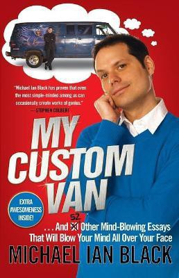 My Custom Van(English, Paperback, Black Michael Ian)